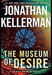 The Museum of Desire (Jonathan Kellerman)