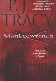 Monkeewrench (P.J.Tracy)