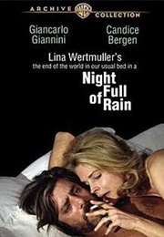 The End of the World in Our Usual Bed on a Night Full of Rain (1978)