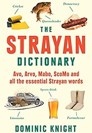 The Strayan Dictionary (Dominic Knight)