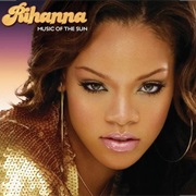Rihanna - Music of the Sun