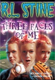 Three Faces of Me (R.L Stine)