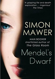 Mendel's Dwarf (Simon Mawer)