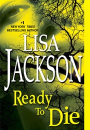 Ready to Die (Lisa Jackson)