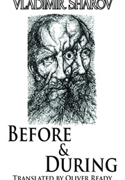 Before & During (Vladimir Sharov)