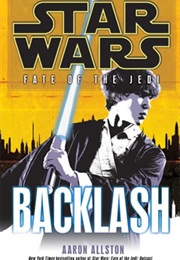 Star Wars: Fate of the Jedi - Backlash (Aaron Allston)