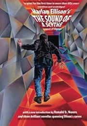 The Sound of a Scythe (Ellison)