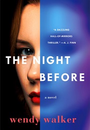 The Night Before (Wendy Walker)