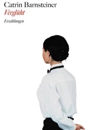 Verglüht (Catrin Barnsteiner)