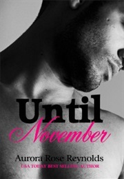Until November (Aurora Rose Reynolds)