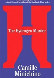 Hydrogen Murder (Minichino)