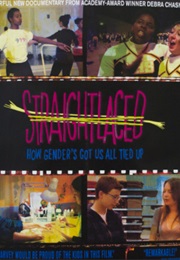 Straightlaced: How Gender's Got Us All Tied Up (2009)