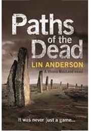 Paths of the Dead (Lin Anderson)