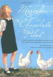 Mercedes and the Chocolate Pilot (Margot Theis Raven)