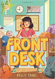 Front Desk (Kelly Yang)