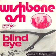 Wishbone Ash - Blind Eye