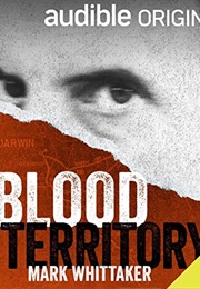 Blood Territory (Mark Whittaker)