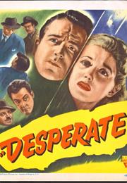 Desperate 1947