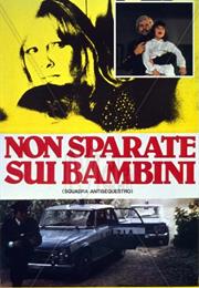 Non Sparate Sui Bambini