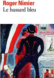Le Hussard Bleu (Roger Nimier)