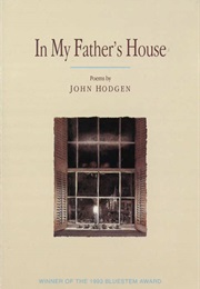 In My Father's House: Poems (John Hodgen)