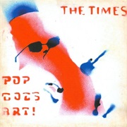 The Times - Pop Goes Art!