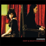 Changes - Kelly Osbourne and Ozzy Osbourne