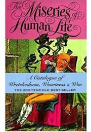 The Miseries of Human Life (James Beresford)
