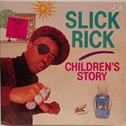 Slick Rick - Children&#39;s Story