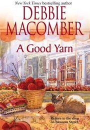 A Good Yarn (Debbie Macomber)