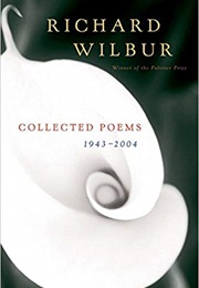 Collected Poems (Richard Wilbur)