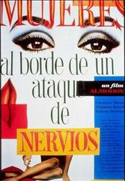 Women on the Edge of a Nervous Breakdown