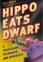 Hippo Eats Dwarf (Alex Boese)