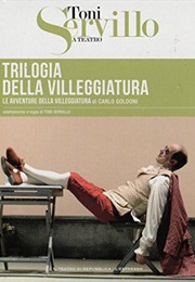 La Triologia Della Villegiatura (Carlo Goldoni)