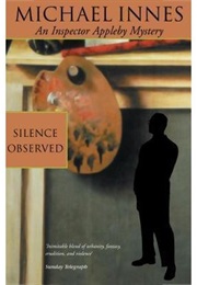 Silence Observed (Michael Innes)