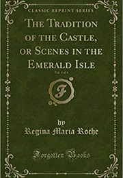 The Tradition of the Castle (Regina Marie Roche)