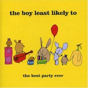 The Boy Least Likely to - The Best Party Ever