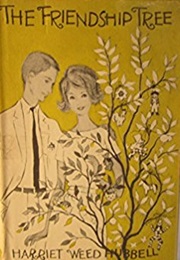 The Friendship Tree (Harriet Weed Hubbell)