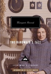 The Handmaid's Tale (Margaret Atwood)