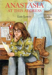 Anastasia at This Address (Lois Lowry)