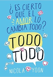 Todo Todo (Nicola Yoon)