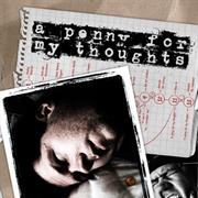 A Penny for My Thoughts