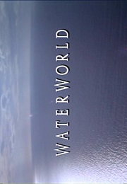 Waterworld. (1995)