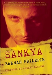 Sankya (Zakhar Prilepin)