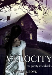 Velocity (Abigail Boyd)