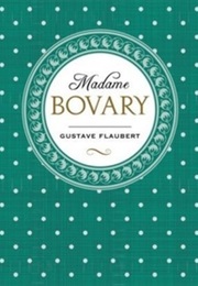 Madame Bovary (Gustave Flaubert)