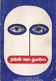 Jakob Von Gunten (Robert Walser)
