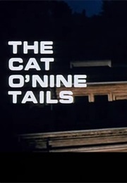 Cat O' Nine Tails,The (1971)