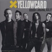 Rough Landing, Holly - Yellowcard