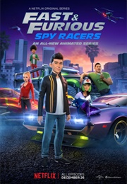 Fast &amp; Furious Spy Racers (2019)